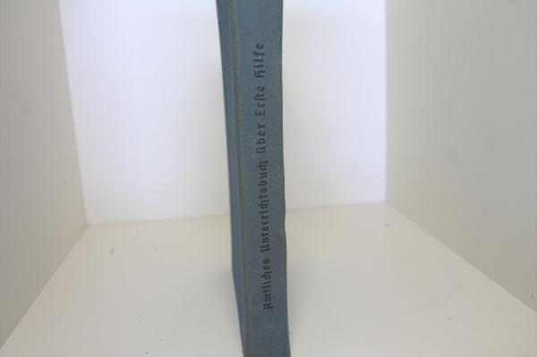 Amtliches Unterrichtsbuch Über Erste Hilfe